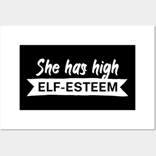 She has high elf esteem Posters and Art